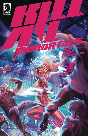 Kill All Immortals #3 CVR B MANHANINI (RES) cover
