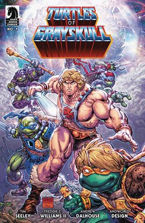 Masters Of Universe Tmnt Turtles Of Grayskull #1 CVR A WILLI cover