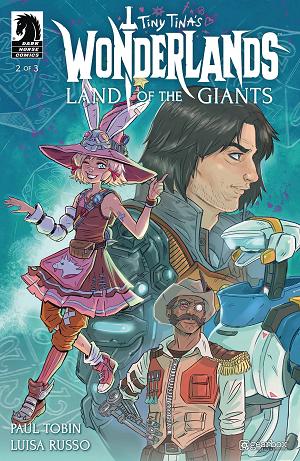 Tiny Tinas Wonderlands Land Of Giants #2 cover