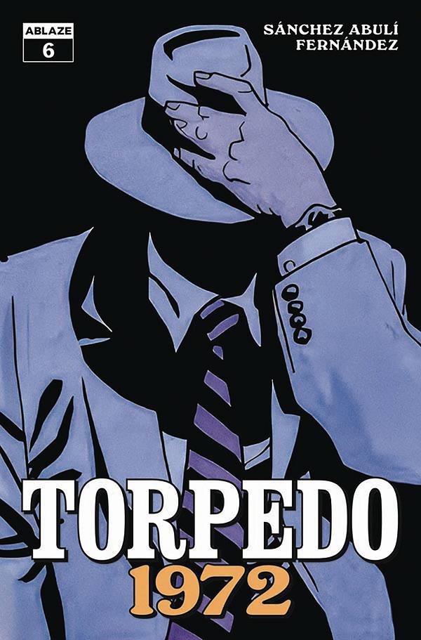 Torpedo 1972 #6 CVR A LEANDRO FERNANDEZ (MR) cover