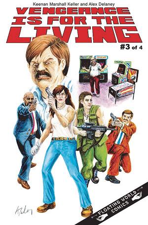 Vengeance Is For The Living #3 cover