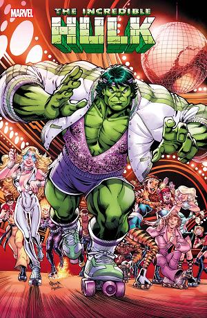 Incredible Hulk #15 TODD NAUCK DISCO DAZZLER cover