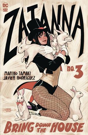 Zatanna Bring Down The House #3 CVR B (OF 5) CVR B DODSON cover
