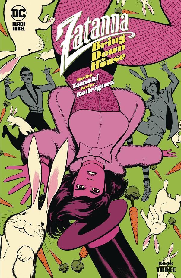 Zatanna Bring Down The House #3 CVR A RODRIGUEZ cover