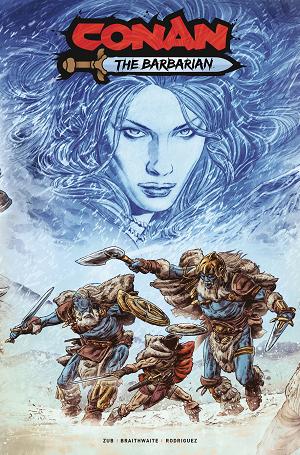 Conan Barbarian #15 CVR C BRAITHWAITE (MR) cover