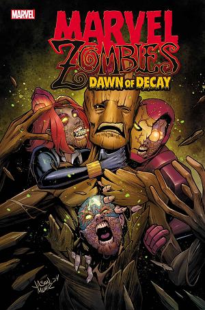 Marvel Zombies Dawn Of Decay #1 cover