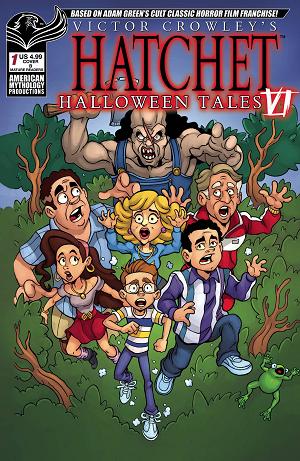Victor Crowleys Hatchet Halloween Tales Vi #1 CVR B CALZADA cover