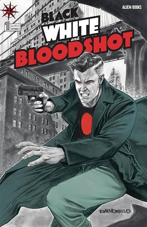 Black White & Bloodshot #1 CVR C BARRIONUEVO (MR) cover