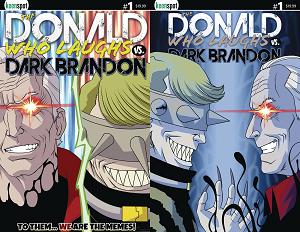 Donald Who Laughs Vs Dark Brandon #1 CVR H HOLOFOIL FLIP CVR cover