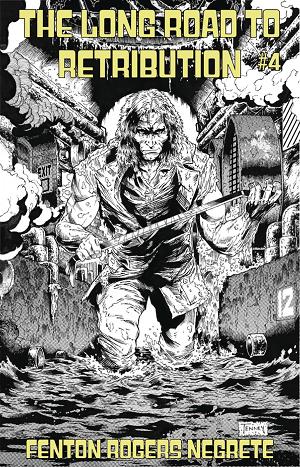 Long Road To Retribution #4 CVR A THOMAS TENNEY (MR) cover
