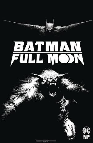 Batman Full Moon #1