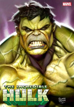 Incredible Hulk #18 RYAN BROWN cover