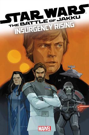 Star Wars: Battle Of Jakku Insurgency Rising #3 cover