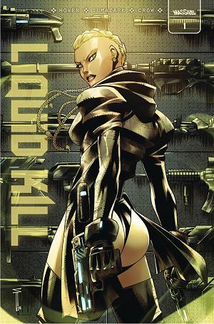 Liquid Kill Vol 2 #1 CVR A ACUNA (MR) cover