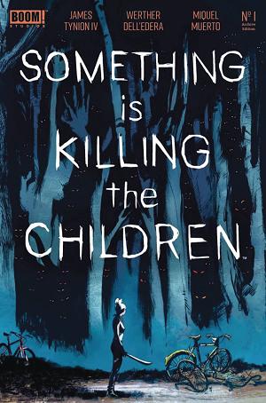 Something Is Killing The Children #1 cover