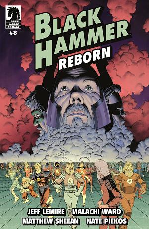 Black Hammer Reborn #8 CVR B WARD & SHEEAN cover