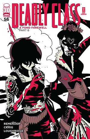 Deadly Class #56 CVR D CHARRETIER (MR) cover
