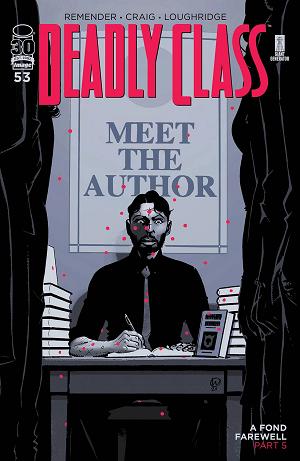 Deadly Class #53 CVR A CRAIG (MR) cover