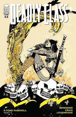 Deadly Class #53 CVR B MAHFOOD (MR) cover