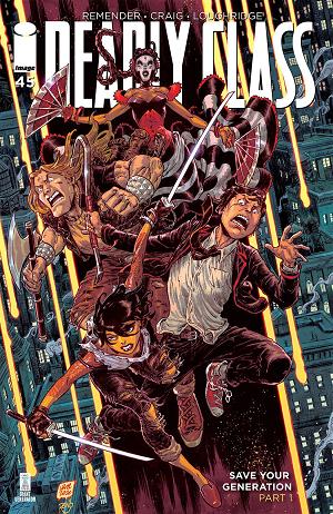 Deadly Class #45 CVR B LEVEL & DINISIO (MR) cover