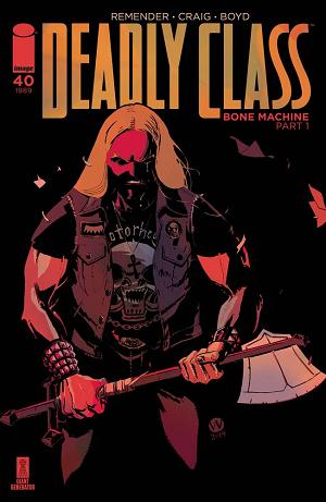 Deadly Class #40 CVR A CRAIG (MR) cover