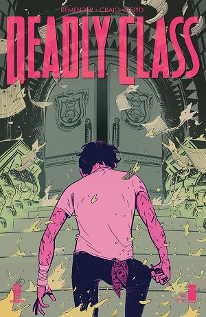 Deadly Class #38 CVR A CRAIG (MR) cover