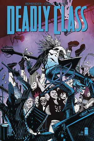 Deadly Class #38 CVR B MCCREA (MR) cover
