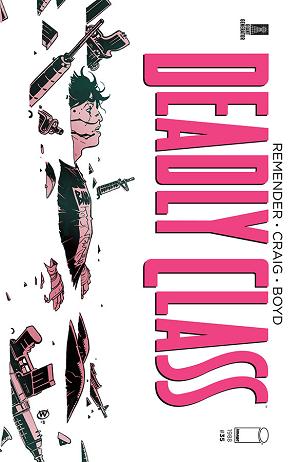 Deadly Class #35 CVR A CRAIG (MR) cover