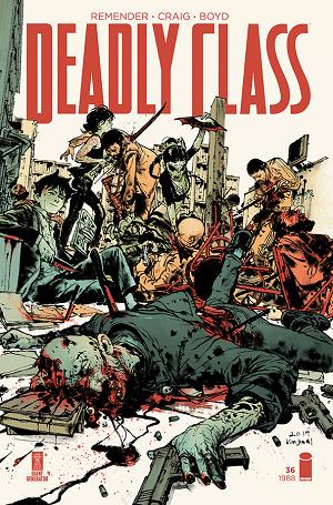 Deadly Class #36 CVR B GI & MCCAIG (MR) cover