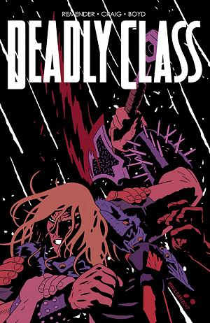Deadly Class #28 CVR B MACLEAN (MR) cover
