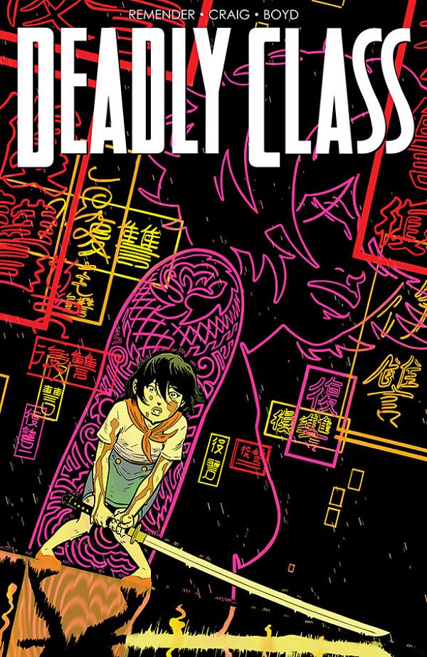 Deadly Class #27 CVR A CRAIG & BOYD (MR) cover