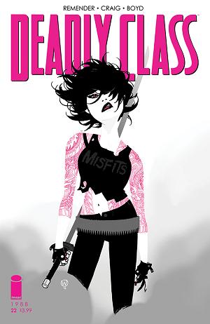 Deadly Class #22 CVR B (MR) cover
