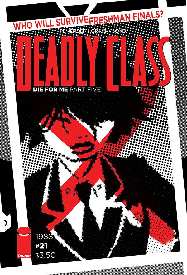 Deadly Class #21 CVR B CRAIG & BOYD (MR) cover