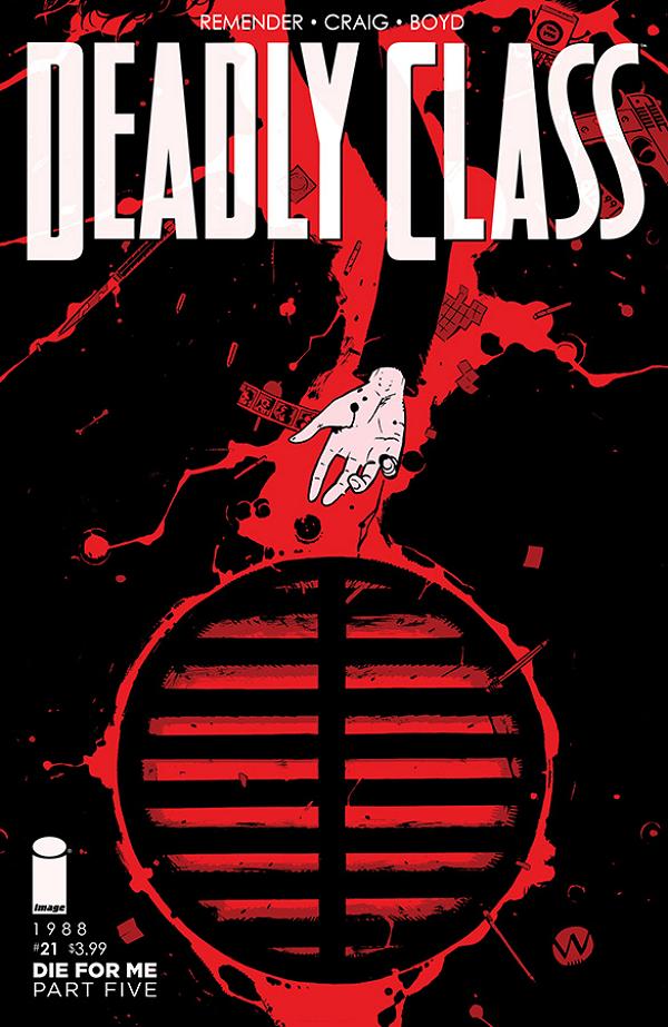 Deadly Class #21 CVR A CRAIG & BOYD (MR) cover