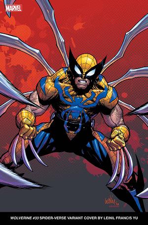 Wolverine #33 LEINIL YU SPIDER-VERSE cover