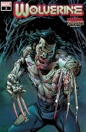 Wolverine #3 RANEY MARVEL ZOMBIES cover