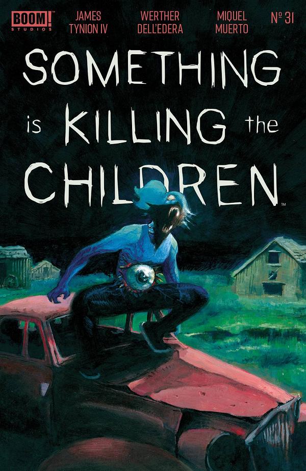 Something Is Killing The Children #31 CVR A DELL EDERA cover