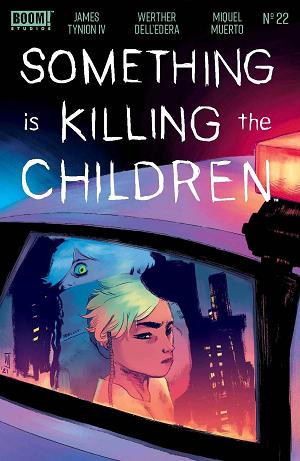 Something Is Killing The Children #22 CVR A DELL EDERA cover