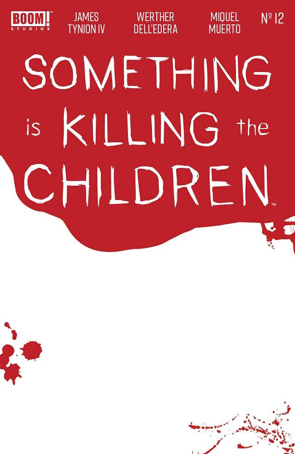 Something Is Killing The Children #12 CVR C BLOODY BLANK SKETCH cover