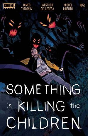 Something Is Killing The Children #8  cover