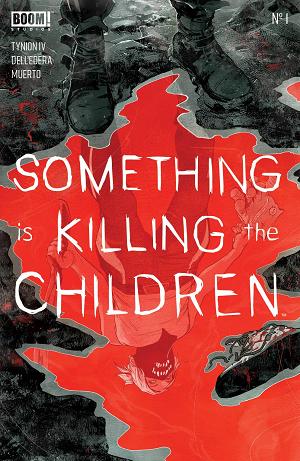 Something Is Killing The Children #1  cover