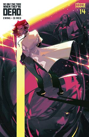 We Only Find Them When They're Dead #14 CVR B INFANTE cover