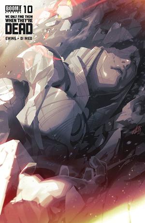 We Only Find Them When They're Dead #10 CVR B INFANTE cover