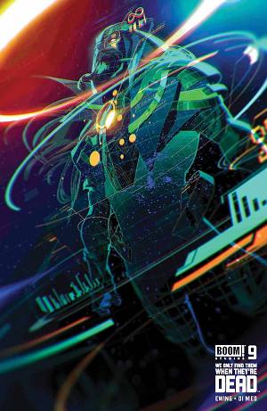We Only Find Them When They're Dead #9 CVR B INFANTE cover
