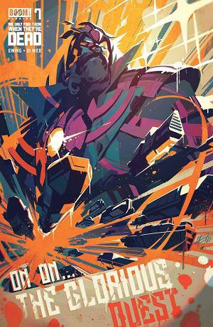 We Only Find Them When They're Dead #7 CVR B INFANTE cover