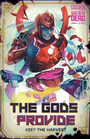 We Only Find Them When They're Dead #8 CVR B INFANTE cover