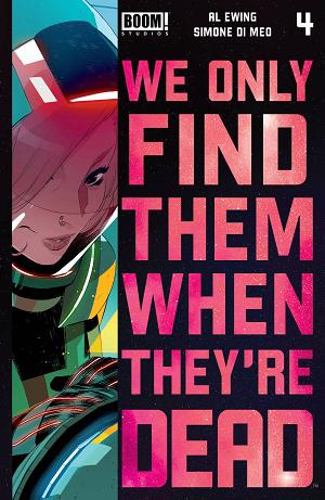 We Only Find Them When They're Dead #4 cover