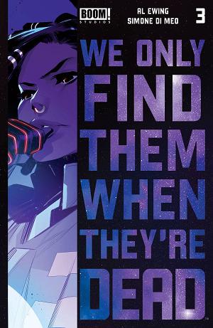 We Only Find Them When They're Dead #3 cover