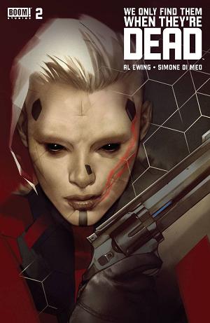 We Only Find Them When They're Dead #2 cover