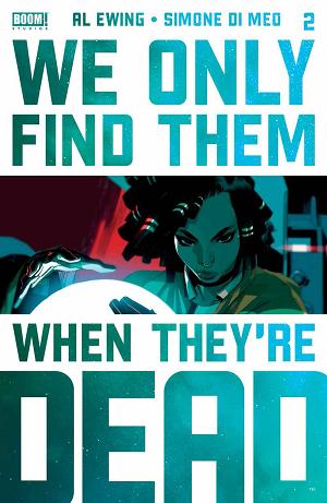 We Only Find Them When They're Dead #2 cover
